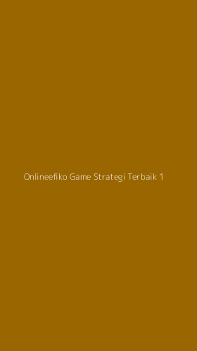 Tampilan Antarmuka Aplikasi Onlineefiko Game Strategi Terbaik - 1