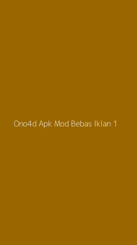 Tampilan Antarmuka Aplikasi Ono4d Apk Mod Bebas Iklan - 1