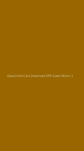 Tampilan Antarmuka Aplikasi Opaslot4d Cara Download Apk Game Resmi - 2