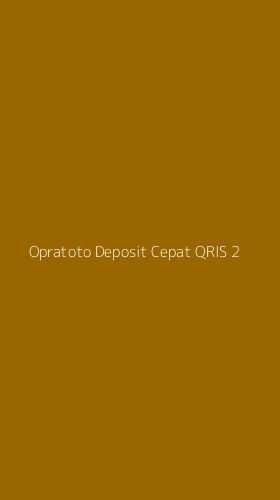 Tampilan Antarmuka Aplikasi Opratoto Deposit Cepat Qris - 2