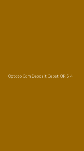 Tampilan Antarmuka Aplikasi Optoto Com Deposit Cepat Qris - 4