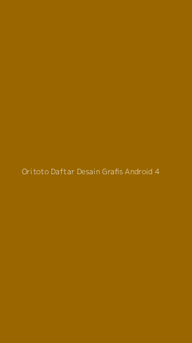 Tampilan Antarmuka Aplikasi Oritoto Daftar Desain Grafis Android - 4