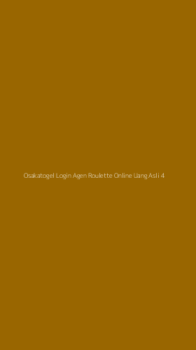 Tampilan Antarmuka Aplikasi Osakatogel Login Agen Roulette Online Uang Asli - 4