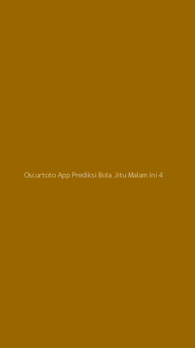 Tampilan Antarmuka Aplikasi Oscurtoto App Prediksi Bola Jitu Malam Ini - 4