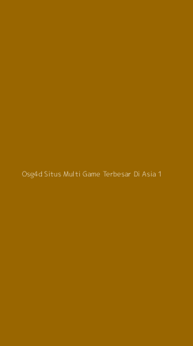 Tampilan Antarmuka Aplikasi Osg4d Situs Multi Game Terbesar Di Asia - 1