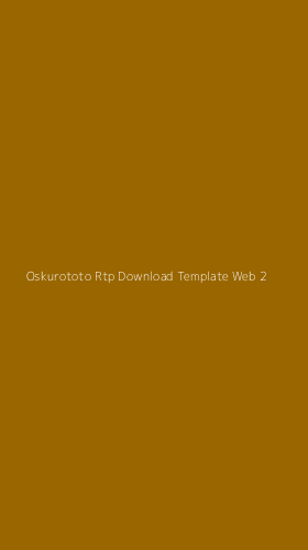 Tampilan Antarmuka Aplikasi Oskurototo Rtp Download Template Web - 2