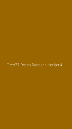 Tampilan Antarmuka Aplikasi Otto77 Resep Masakan Harian - 4