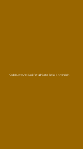 Tampilan Antarmuka Aplikasi Ou4d Login Aplikasi Portal Game Terbaik Android - 4