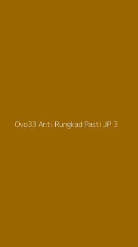 Tampilan Antarmuka Aplikasi Ovo33 Anti Rungkad Pasti Jp - 3