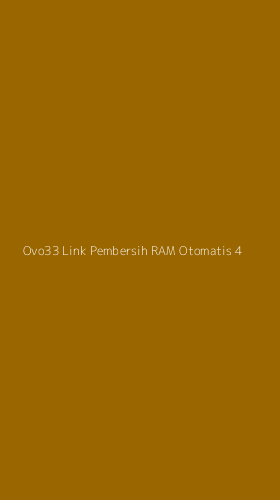 Tampilan Antarmuka Aplikasi Ovo33 Link Pembersih Ram Otomatis - 4