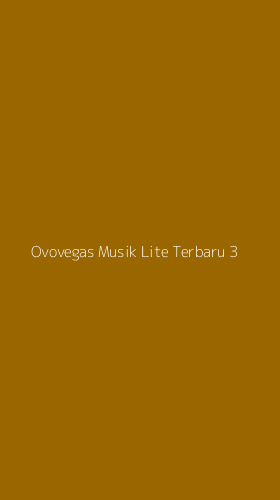 Tampilan Antarmuka Aplikasi Ovovegas Musik Lite Terbaru - 3