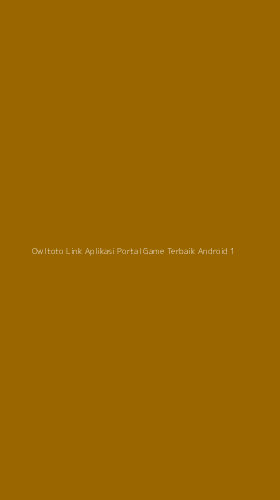 Tampilan Antarmuka Aplikasi Owltoto Link Aplikasi Portal Game Terbaik Android - 1