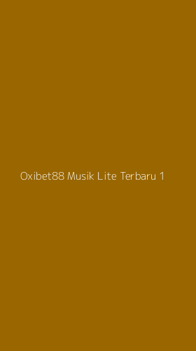 Tampilan Antarmuka Aplikasi Oxibet88 Musik Lite Terbaru - 1