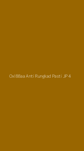 Tampilan Antarmuka Aplikasi Oxl88aa Anti Rungkad Pasti Jp - 4