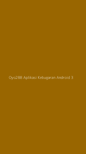 Tampilan Antarmuka Aplikasi Oyo288 Aplikasi Kebugaran Android - 3
