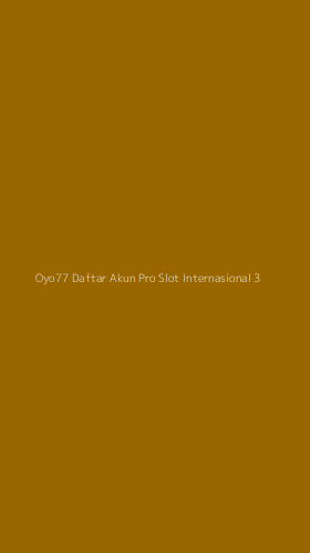 Tampilan Antarmuka Aplikasi Oyo77 Daftar Akun Pro Slot Internasional - 3