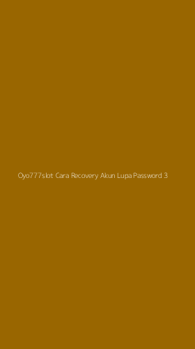 Tampilan Antarmuka Aplikasi Oyo777slot Cara Recovery Akun Lupa Password - 3