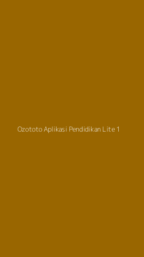 Tampilan Antarmuka Aplikasi Ozototo Aplikasi Pendidikan Lite - 1