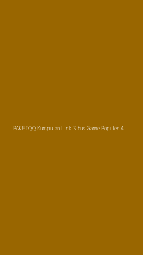 Tampilan Antarmuka Aplikasi Paketqq Kumpulan Link Situs Game Populer - 4