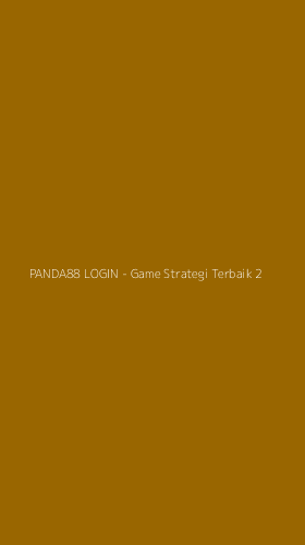 Tampilan Antarmuka Aplikasi PANDA88 LOGIN - Game Strategi Terbaik - 2