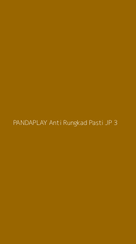 Tampilan Antarmuka Aplikasi Pandaplay Anti Rungkad Pasti Jp - 3