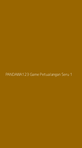 Tampilan Antarmuka Aplikasi Pandawa123 Game Petualangan Seru - 1