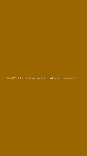 Tampilan Antarmuka Aplikasi Pandora188 Slot Kumpulan Link Alternatif Terbaru - 4