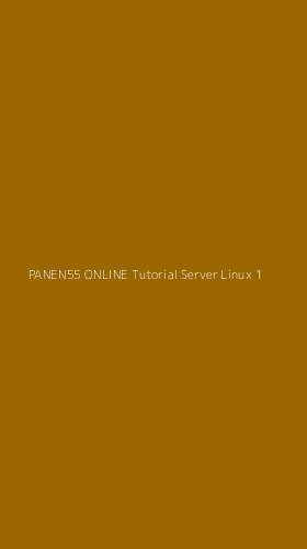 Tampilan Antarmuka Aplikasi Panen55 Online Tutorial Server Linux - 1