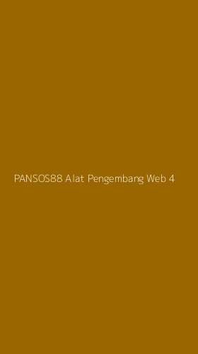 Tampilan Antarmuka Aplikasi Pansos88 Alat Pengembang Web - 4