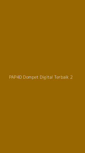 Tampilan Antarmuka Aplikasi Pap4d Dompet Digital Terbaik - 2