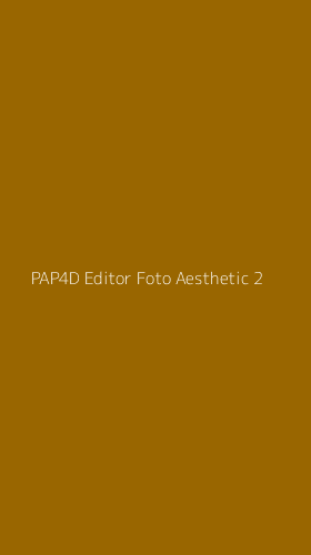 Tampilan Antarmuka Aplikasi Pap4d Editor Foto Aesthetic - 2