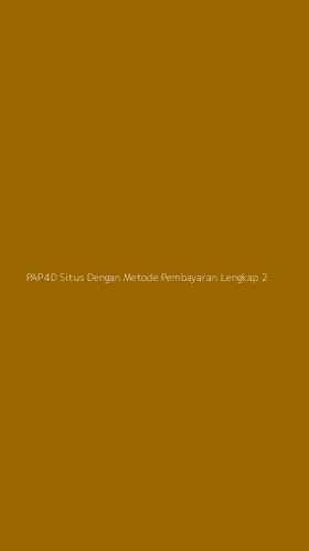 Tampilan Antarmuka Aplikasi Pap4d Situs Dengan Metode Pembayaran Lengkap - 2