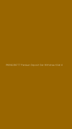 Tampilan Antarmuka Aplikasi Paragon777 Panduan Deposit Dan Withdraw Kilat - 4
