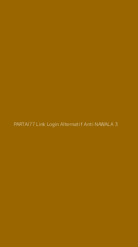 Tampilan Antarmuka Aplikasi Partai77 Link Login Alternatif Anti Nawala - 3