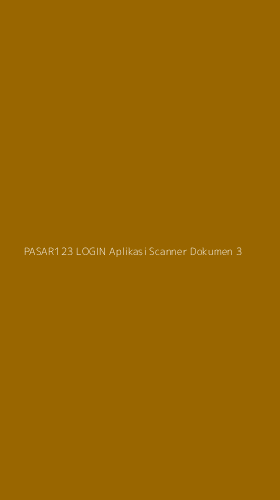 Tampilan Antarmuka Aplikasi Pasar123 Login Aplikasi Scanner Dokumen - 3
