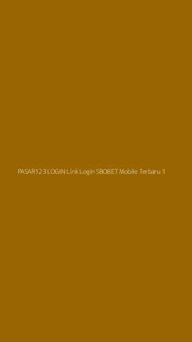 Tampilan Antarmuka Aplikasi Pasar123 Login Link Login Sbobet Mobile Terbaru - 1