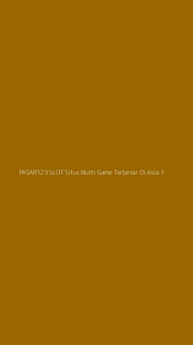 Tampilan Antarmuka Aplikasi Pasar123 Slot Situs Multi Game Terbesar Di Asia - 1