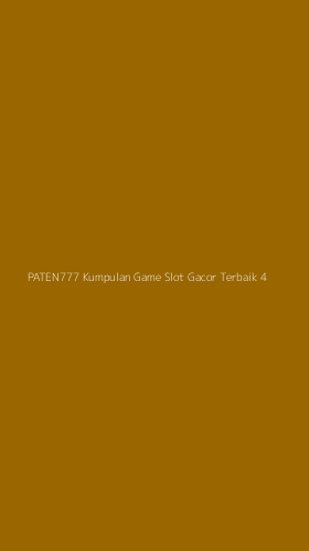 Tampilan Antarmuka Aplikasi Paten777 Kumpulan Game Slot Gacor Terbaik - 4