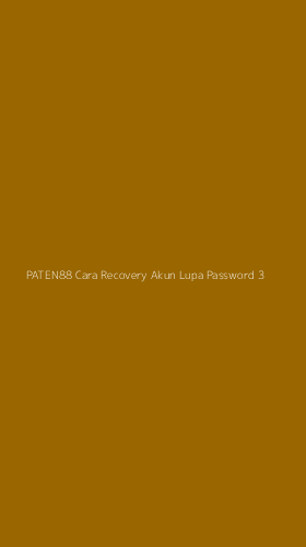 Tampilan Antarmuka Aplikasi Paten88 Cara Recovery Akun Lupa Password - 3