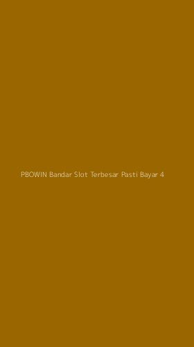 Tampilan Antarmuka Aplikasi Pbowin Bandar Slot Terbesar Pasti Bayar - 4