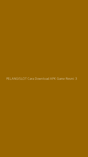 Tampilan Antarmuka Aplikasi Pelangislot Cara Download Apk Game Resmi - 3