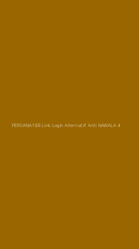 Tampilan Antarmuka Aplikasi Perdana188 Link Login Alternatif Anti Nawala - 4