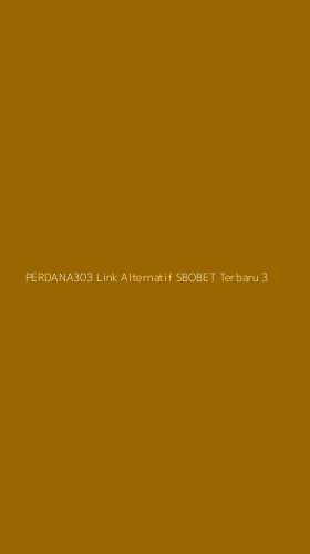 Tampilan Antarmuka Aplikasi Perdana303 Link Alternatif Sbobet Terbaru - 3