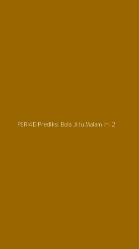 Tampilan Antarmuka Aplikasi Peri4d Prediksi Bola Jitu Malam Ini - 2