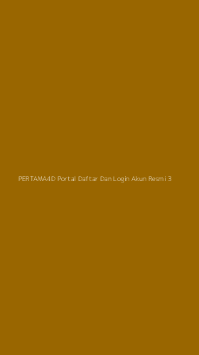 Tampilan Antarmuka Aplikasi Pertama4d Portal Daftar Dan Login Akun Resmi - 3