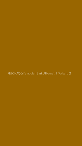Tampilan Antarmuka Aplikasi Pesonaqq Kumpulan Link Alternatif Terbaru - 2