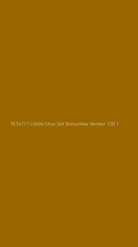 Tampilan Antarmuka Aplikasi Peta777 Login Situs Slot Bonus New Member 100 - 1