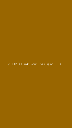 Tampilan Antarmuka Aplikasi Petir138 Link Login Live Casino Hd - 3