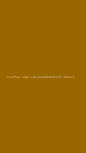 Tampilan Antarmuka Aplikasi Pilarmas77 Login Link Login Alternatif Anti Nawala - 4