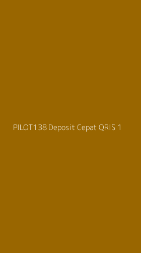 Tampilan Antarmuka Aplikasi Pilot138 Deposit Cepat Qris - 1